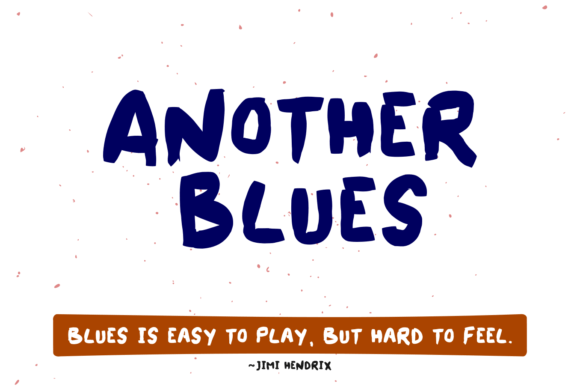 Another Blues: The Perfect Display Typeface for Bold Campaigns