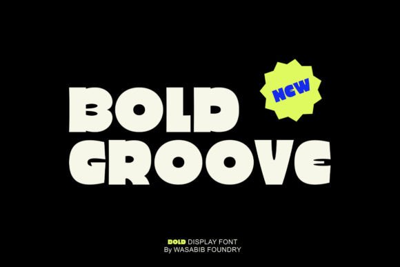 Bold Groove: A Modern Display Typeface for Bold Branding