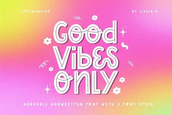 Good Vibes Only: The Perfect Typeface for Your Brand Upgrade