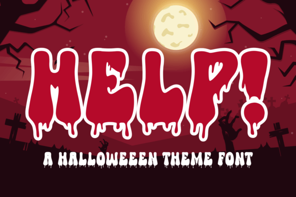 Help: The Spine-Chilling Display Font for Scroll-Stopping Campaigns