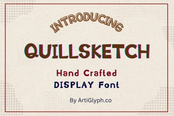 Quillsketch Regular: The Creative Font That Elevates Campaign Visuals