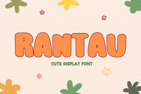 Rantau: The Optimistic Display Font for Modern Web Design