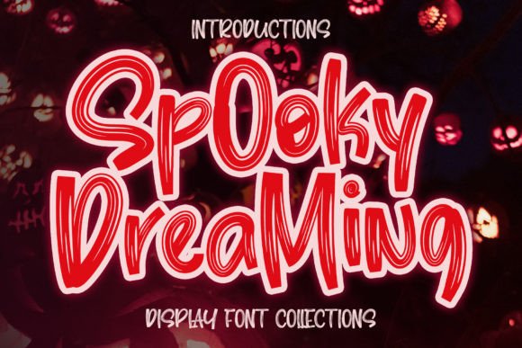 Spooky Dreaming: The Display Typeface That Elevates Campaign Visuals